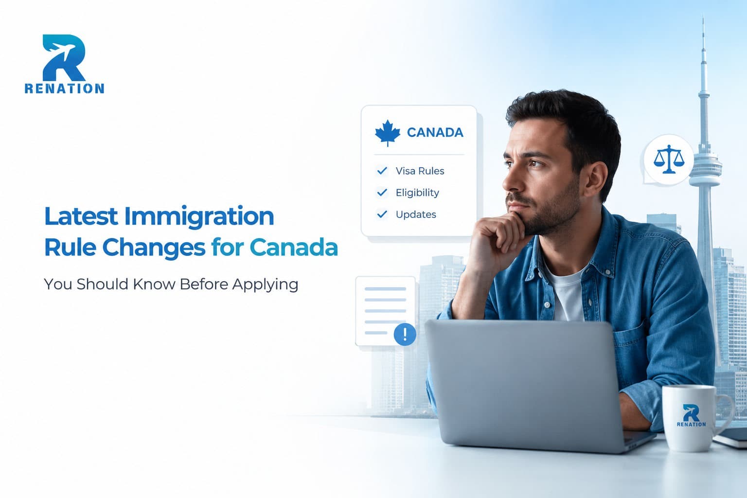 Latest Immigration Rule Changes for Canada You Should Know Before Applying