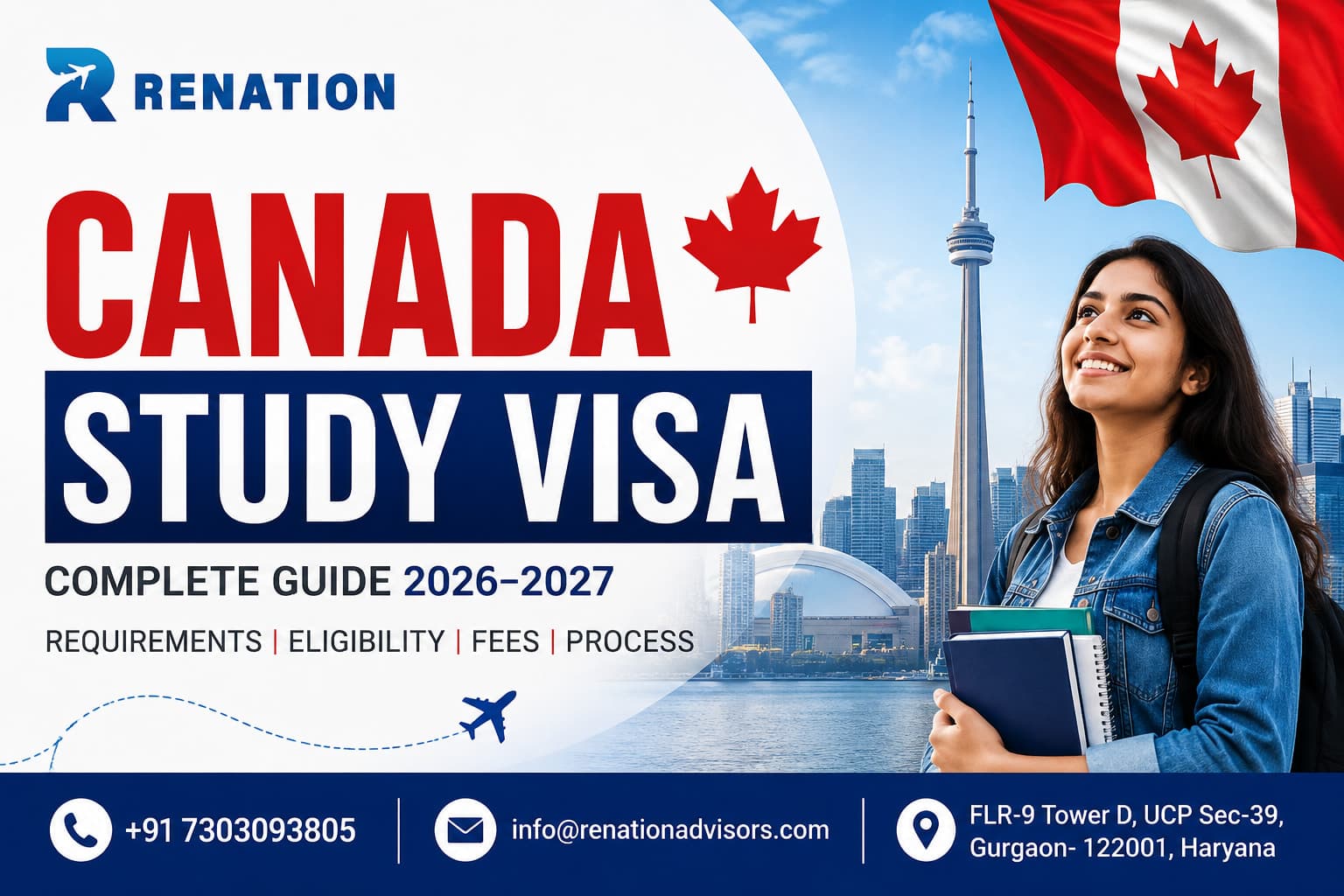 Canada Study Visa 2026: Eligibility, Requirements, Fees & Application Process | Renation Advisors